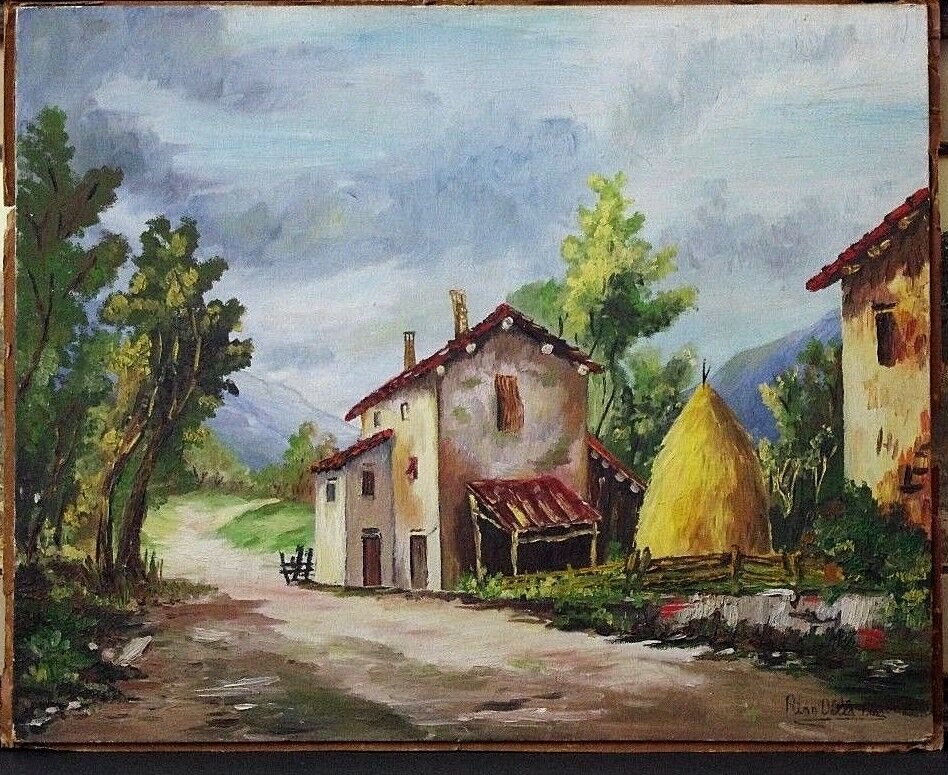 Vintage Signed RINO DILLA PIA Italian Farmhouse Landscape Oil Painting on Board